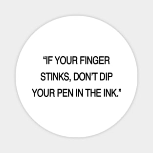 If your finger stinks Magnet